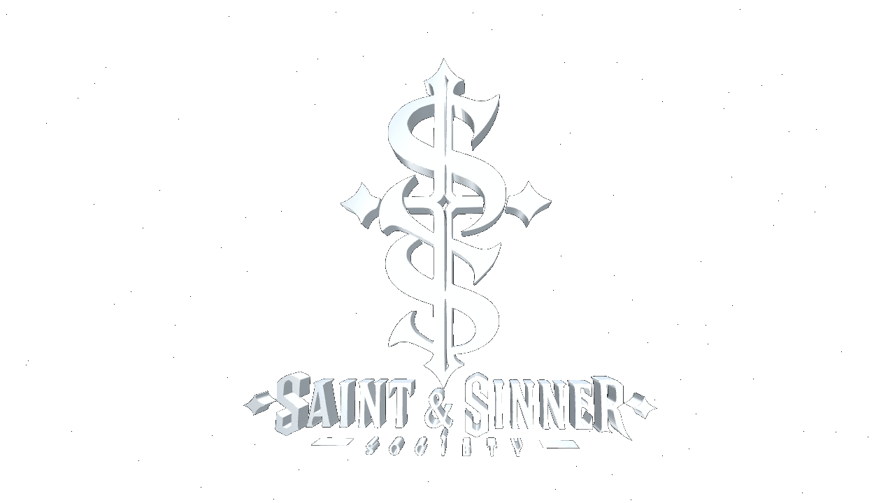 Saint & Sinner Society 